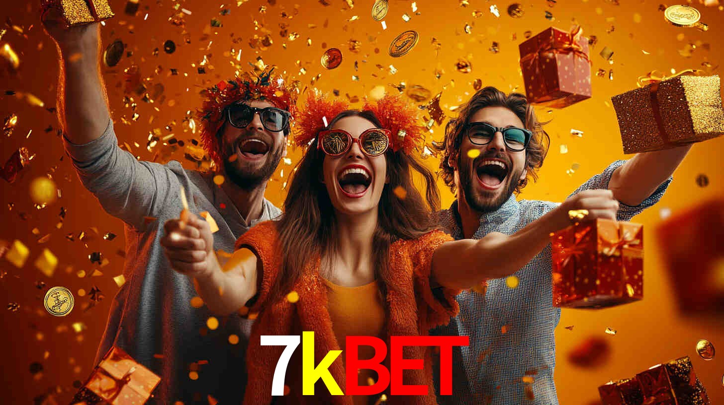 7kbet - Aposta Radical - 7kbet.com